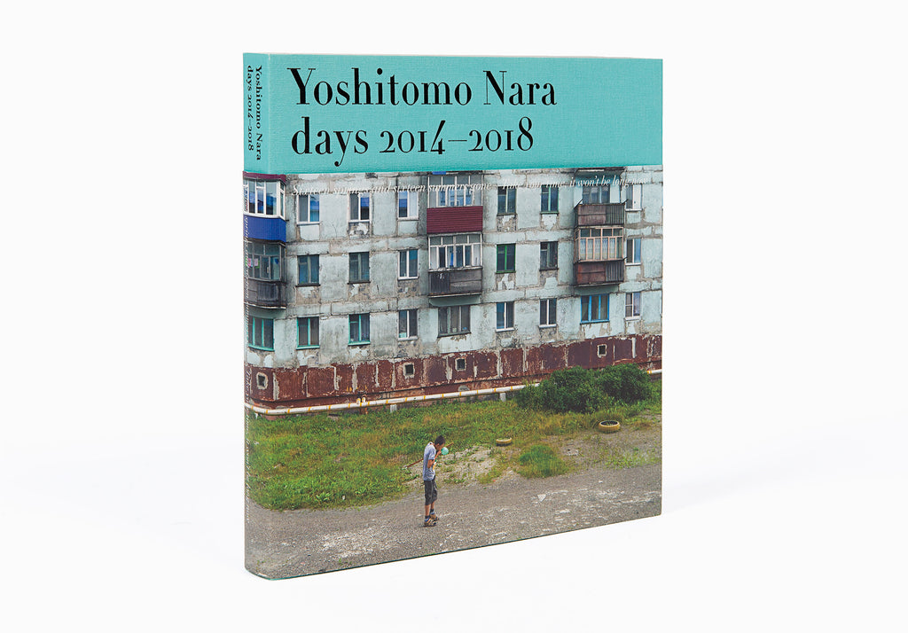 Yoshitomo Nara: Days 2014-2018